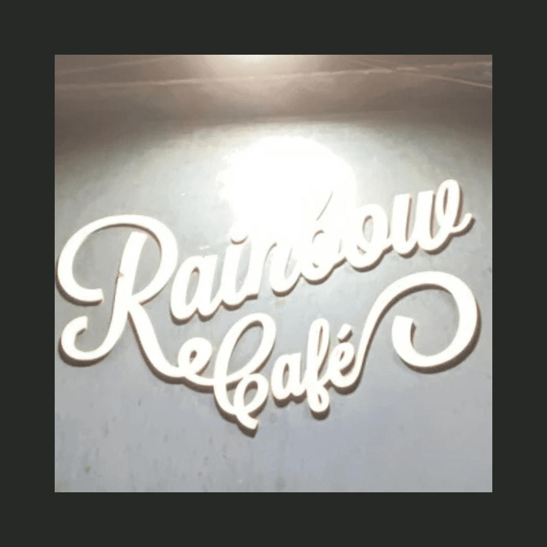 RAINBOW CAFE'